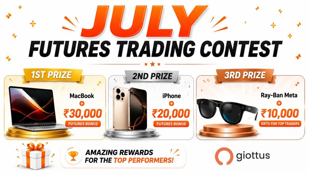 Giottus July Futures Contest with ₹3.34 lakh prize pool including MacBook, iPhone, cash rewards and Futures Bonus